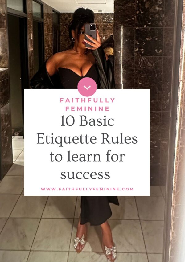 10 Etiquette Rules to Follow for Classy Women