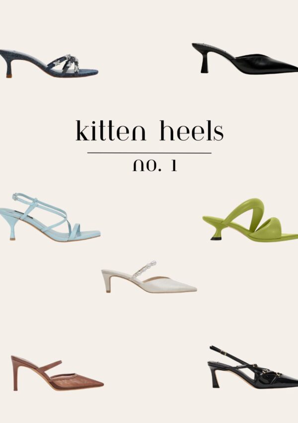 Best Kitten Heels for the spring